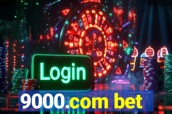 9000.com bet